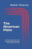 The Libri GmbH Flavors + Knowledge-The American Plate