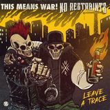 Leave This Means War & No Restraints - Leave A Trace (LP) (Coloured Vinyl)