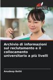 Archivio OmniScriptum SRL Archivio di informazioni sul reclutamento e il collocamento universitario a più livelli
