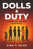 Dolls Icecat Dolls & Duty: Stories of Women in Service