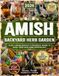 The Amish Backyard Herb Garden