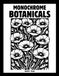 Monochrome Botanical Coloring Book: Bold Flower & Plant Designs Including Tropical, Garden & Wild Botanicals for Focus, Stress Relief & Mindfulness