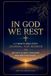 In God We Rest: A 5-Minute Bible Study Journal for Women