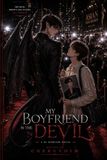 My Boyfriend Is The Devil: A Supernatural Boys Love Romance About a Celebrity Devil and His Human Lover