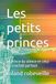 Les petits princes Le prince du silence et celui qui crachait partout