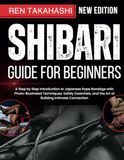Shibari Independently Published Shibari Guide For Beginners