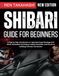 Shibari Independently Published Shibari Guide For Beginners