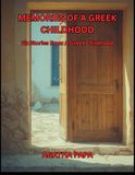 Memories of a Greek Childhood: Six Stories of Loss and Kindness