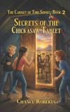 Secrets SafeChance Secrets of the Chickasaw Tablet