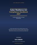 Cyber Libri GmbH Cyber Resilience Act Compliance Handbook 2027 Paperback