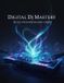 Digital Independently Published Digital Dj Mastery: Build Your Sound And Career Paperback