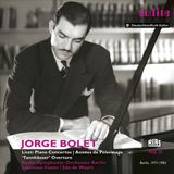 Bertus Distributie Franz Liszt: Jorge Bolet: The RIAS recordings, Vol. II
