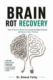 Brain Mind Mastery- Brain Rot Recovery Paperback