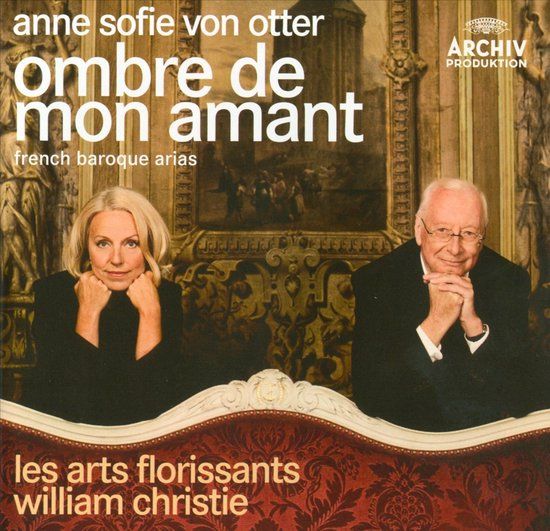 Ombre Archiv Produktion Opmbre De Mon Amant - French Baroque Arias