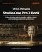The Studio One Pro 7 Book - Second Edition
