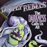 Darkness 12 Step Rebels - The Darkness Calls Us All (2 LP)