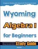 Wyoming Libri GmbH Wyoming Algebra I for Beginners Paperback