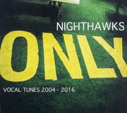 Only: Vocal Tunes 2004 - 2016