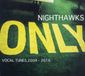 Only: Vocal Tunes 2004 - 2016