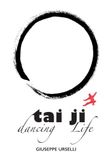 Tai Ji, dancing life