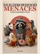 Neighborhood Menaces: 18 Lovable Troublemakers to Crochet