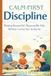 Calm-First Discipline: 2