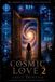 Cosmic Love Cosmic Love 2 Paperback
