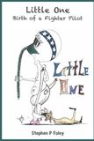 Little One: Birth of a Fighter Pilot
