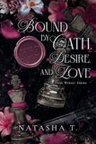 Bound Libri GmbH Dark World- Bound by Oath, Desire, and Love