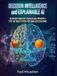 DECISION INTELLIGENCE AND EXPLAINABLE AI: DECISION TRADEOFF EQUIVALENCE PRINCIPLE FOR THE RIGHT HYPER-PERSONALIZED OUTCOME