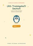LRS-Trainingsheft Deutsch: Lesen und richtig schreiben üben – das kindgerechte Übungsheft bei LRS, Klasse 3–5 (mit Lösungen)