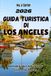 GUIDA TURISTICA DI LOS ANGELES 2026