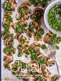 Latin Cuisine: Discover the Delicious Tastes of South American Food (2nd Edition)