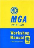 MG MGA Twin Cam Official Workshop Manual