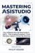 MASTERING Libri GmbH The Ultimate Tech Handbook- Mastering Asistudio