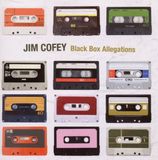 Sonic Rendezvous Jim Cofey - Black Box Allegations (CD)
