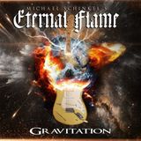 Gravitation Michael Schinkel's Eternal Flame Gravitation