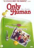 Only A-Film Benelux MSD B.V. Only Human / DVD / 2004