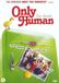 Only A-Film Benelux MSD B.V. Only Human / DVD / 2004