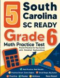 5 Effortless Math Education 5 South Carolina SC READY Grade 6 Math Practice Tests