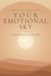 Your Emotional Sky: A Journal of Inner Weather and the Language of the Body