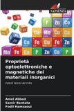 Proprietà OmniScriptum SRL Proprietà optoelettroniche e magnetiche dei materiali inorganici