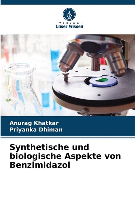 Synthetische OmniScriptum SRL Synthetische und biologische Aspekte von Benzimidazol