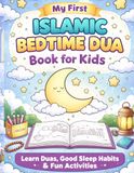 My First Islamic Bedtime Dua Book for Kids