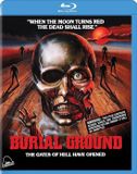 Burial Cav Distributing Corp. Burial Ground [Blu-ray]