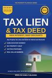 Tax Lien and Tax Deed Investing: How to Buy Property Tax Liens and Deeds for High Interest and Deep Discounts, with Auction Strategies, Due Diligence, and Real Numbers for Investors