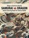 Ukiyo-e Samurai Series SAMURAI vs DRAGON Adult Coloring Book for Stress Relief: Japanese Art / Woodblock Print / Stress Relief / Mindfulness / Samurai,Dragon