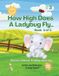 How Lindsay Staloff How High Does A Ladybug Fly: Book 3 of 3
