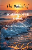 The Ballad of Scarborough Shoal: Bajo de Masinloc Poems
