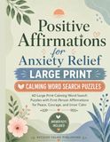 Positive Affirmations for Anxiety Relief